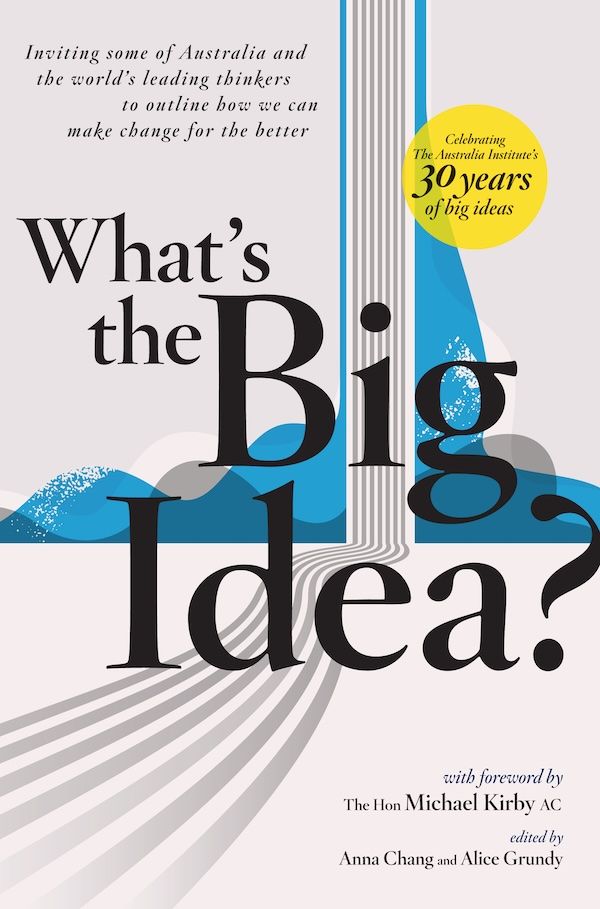 What's the Big Idea?